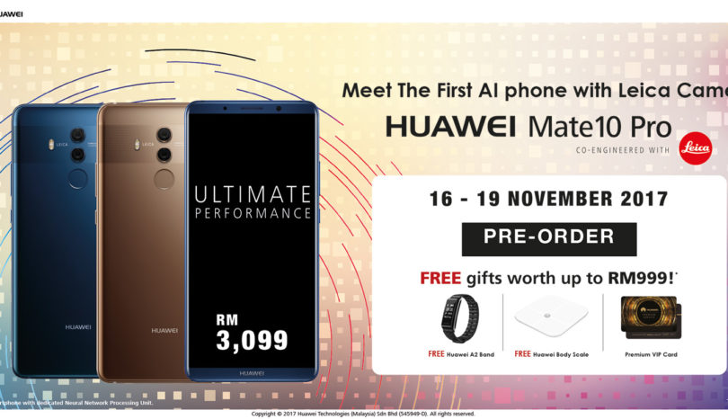 Huawei Mate 10 Pro Pre-Order Malaysia