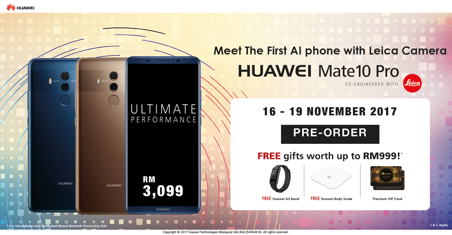 Huawei Mate 10 Pro Retails at RM3,099, Pre-Order Starts from November 16th