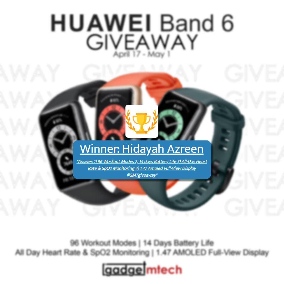 HUAWEI Band 6 Giveaway Winner