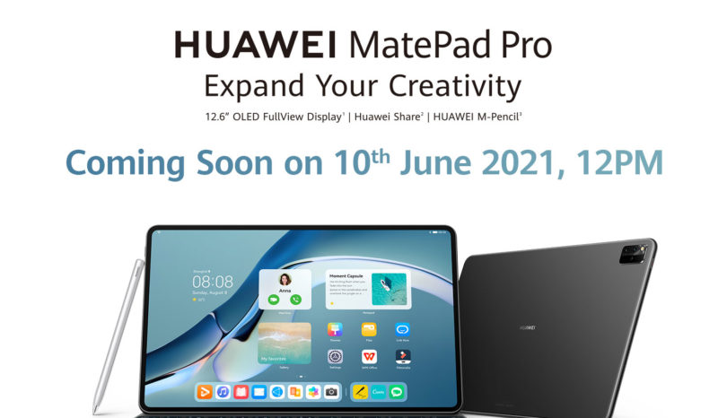 HUAWEI MatePad Pro 12.6-inch Coming Soon